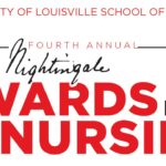 4th-Annual UofL School of Nursing Florence Nightingale Awards in Nursing.