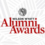 Wilson Wyatt Alumni Awards graphic